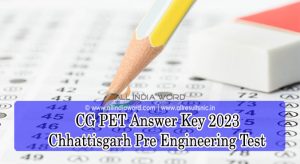 Chhattisgarh PET Solution Key 2023