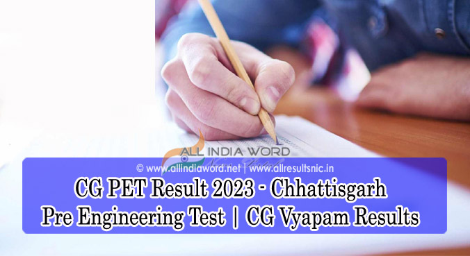 CG PET Result 2023 Chhattisgarh
